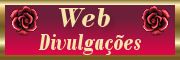 WEB DIVULGAÇÕES - WEB DIVULGAÇÕES