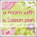 A Mom With A Lesson Plan