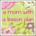 A Mom With A Lesson Plan